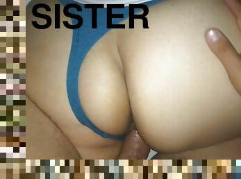 Juicy thong!! sister s big ass!!