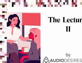 The Lecturer II Erotic Audio Porn for Women, Sexy ASMR