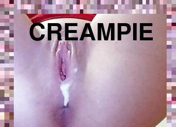 PLEASE LICK MY WET CREAMPIE PUSSY AND THEN FUCK ME HARD