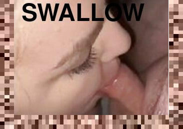 Daddys slut swallows every drop of cum!!!!!