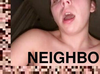 Riding my neighbors cock