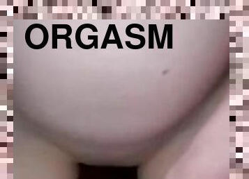 Orgasm & Big squirt ????