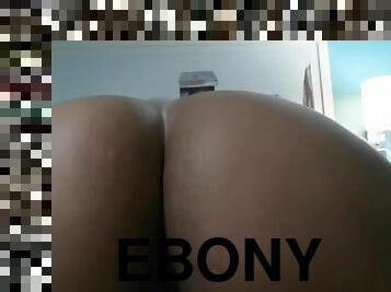 Shaking Hot Ebony Booty for my Subscribers