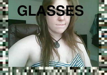 grosse, lunettes, masturbation, amateur, ados, belle-femme-ronde, joufflue, webcam, fétiche, solo