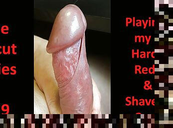 The Uncut Series Vol 9   Hard, Red &amp; Shaved 16x5  