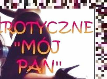 OPOWIADANIE EROTYCZNE ''MJ PAN''