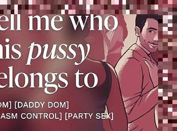 Sneaking off at a party to fuck you in secret [mdom] [daddy] [erotic audio stories]