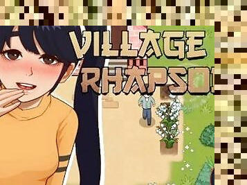 VILLAGE RHAPSODY #1