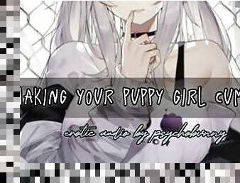 Fucking your submissive puppy girl  NSFW audio