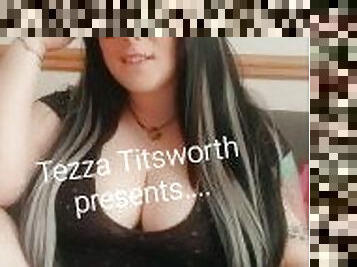 The video that didn't go to plan. Introducing Tezza Titsworth.