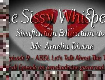 ABDL Lets Talk About This "Taboo"  The Sissy Whisperer Podcast