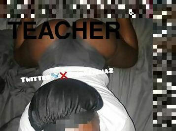 Sexy Big Booty Teacher Twerking & Sucking On Her Knees